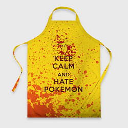 Фартук Keep Calm & Hate Pokemons