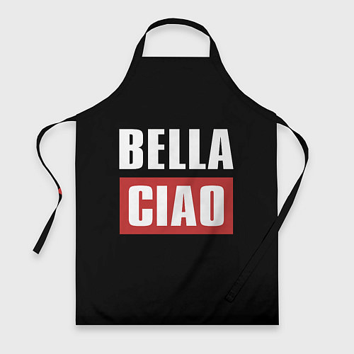 Фартук Bella Ciao / 3D-принт – фото 1