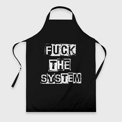 Фартук FACK THE SYSTEM / 3D-принт – фото 1