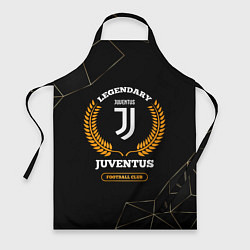 Фартук кулинарный Лого Juventus и надпись Legendary Football Club на, цвет: 3D-принт