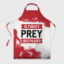 Фартук Prey: красные таблички Best Player и Ultimate