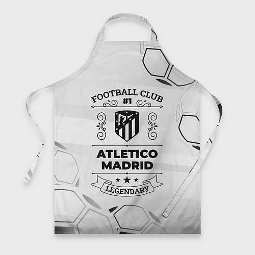 Фартук Atletico Madrid Football Club Number 1 Legendary / 3D-принт – фото 1