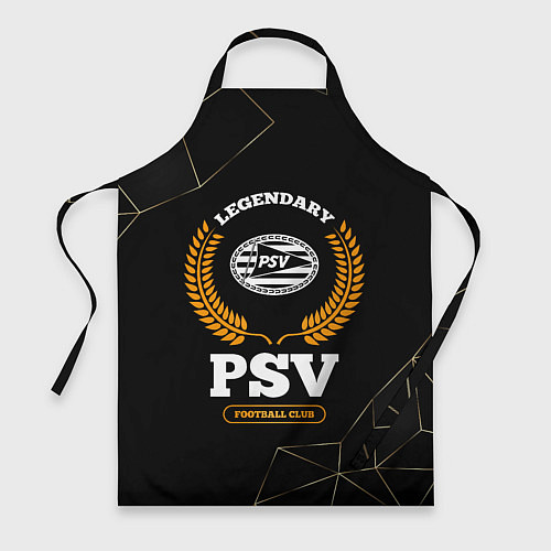 Фартук Лого PSV и надпись legendary football club на темн / 3D-принт – фото 1