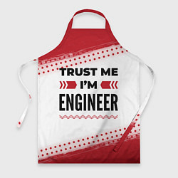 Фартук кулинарный Trust me Im engineer white, цвет: 3D-принт