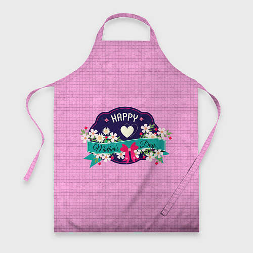 Фартук Happy Mothers Day - эмблема / 3D-принт – фото 1