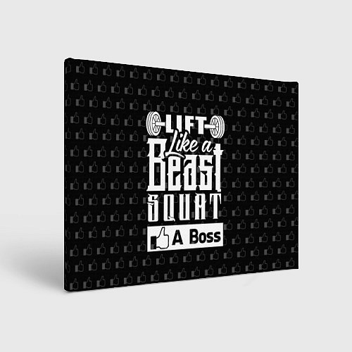 Картина прямоугольная Lift Like A Beast Squat / 3D-принт – фото 1