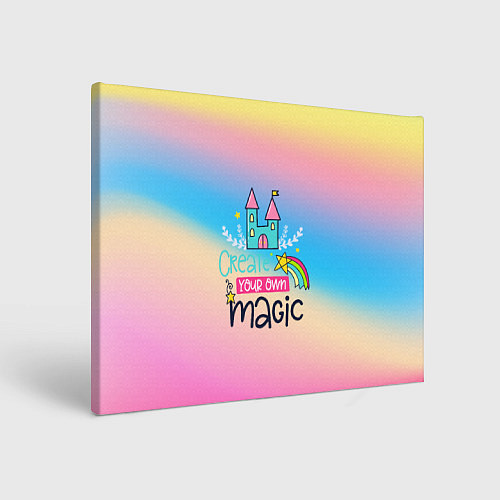Картина прямоугольная Create your own magic / 3D-принт – фото 1