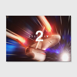 Холст прямоугольный Destiny 2, цвет: 3D-принт — фото 2