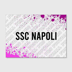 Холст прямоугольный Napoli pro football по-горизонтали, цвет: 3D-принт — фото 2