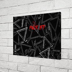 Холст прямоугольный F*ck off, цвет: 3D-принт — фото 2