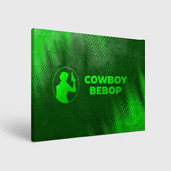 Картина прямоугольная Cowboy Bebop - green gradient по-горизонтали