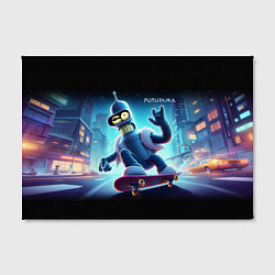 Холст прямоугольный Bender is a skateboarder in neon street - ai art, цвет: 3D-принт — фото 2
