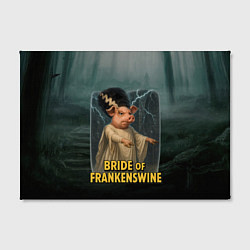 Холст прямоугольный Франкенштейн свинья невеста, цвет: 3D-принт — фото 2