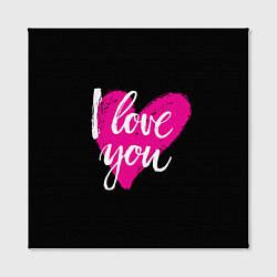 Холст квадратный Valentines Day, I Iove you, цвет: 3D-принт — фото 2