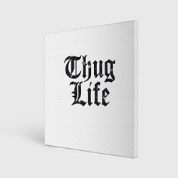 Картина квадратная Thug Life