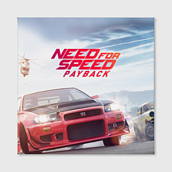 Холст квадратный Need for Speed: Payback, цвет: 3D-принт — фото 2