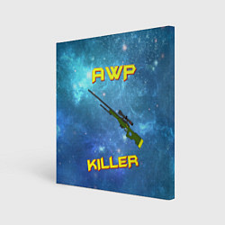 Холст квадратный AWP killer, цвет: 3D-принт