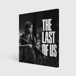 Холст квадратный THE LAST OF US 2, цвет: 3D-принт