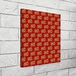 Холст квадратный HO-HO-HO, цвет: 3D-принт — фото 2