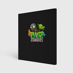 Холст квадратный Персонажи Plants vs Zombies, цвет: 3D-принт