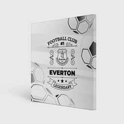 Картина квадратная Everton Football Club Number 1 Legendary