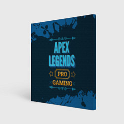 Картина квадратная Игра Apex Legends: PRO Gaming