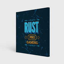 Картина квадратная Игра Rust: PRO Gaming