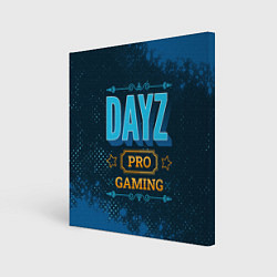 Картина квадратная Игра DayZ: PRO Gaming