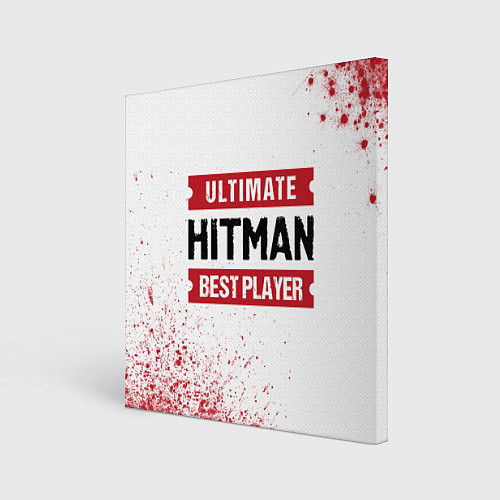 Картина квадратная Hitman: красные таблички Best Player и Ultimate / 3D-принт – фото 1