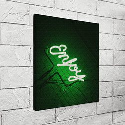 Холст квадратный Неоновая надпись во тьме: Наслаждайся - Зелёный, цвет: 3D-принт — фото 2