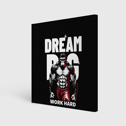 Картина квадратная Dream big - work hard monkey / 3D-принт – фото 1