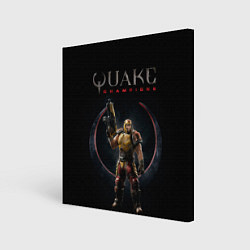 Холст квадратный Quake champions - Ranger, цвет: 3D-принт