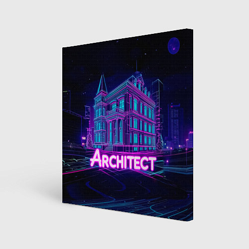 Картина квадратная Неоновое здание Architect / 3D-принт – фото 1