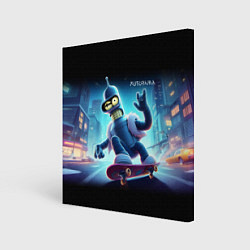 Холст квадратный Bender is a skateboarder in neon street - ai art, цвет: 3D-принт
