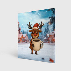 Холст квадратный Уставший новогодний олень с кофе, цвет: 3D-принт