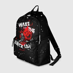Рюкзак WAKE THE F CK UP!, цвет: 3D-принт