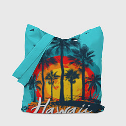 Сумка-шопер Hawaii Солнце, Пальмы, цвет: 3D-принт
