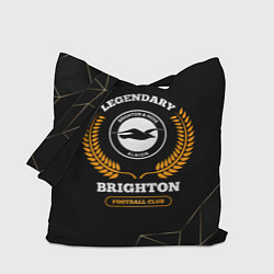 Сумка-шопер Лого Brighton и надпись Legendary Football Club на, цвет: 3D-принт
