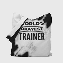 Сумка-шоппер Worlds okayest trainer - white