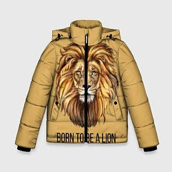 Куртка зимняя для мальчика Рождённый быть львом, цвет: 3D-черный
