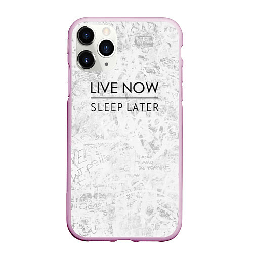 Чехол iPhone 11 Pro матовый Live Now Sleep Later / 3D-Розовый – фото 1