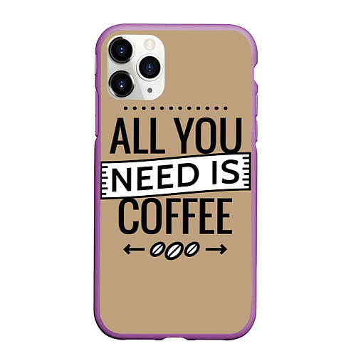 Чехол iPhone 11 Pro матовый All you need is coffee / 3D-Фиолетовый – фото 1