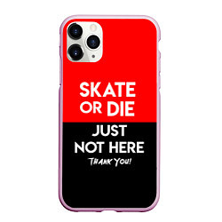 Чехол iPhone 11 Pro матовый Skate or Die: Just not here, цвет: 3D-розовый