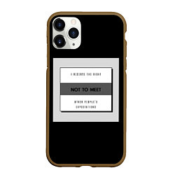 Чехол iPhone 11 Pro матовый Оставляю за собой право не соответствовать чужим о, цвет: 3D-коричневый