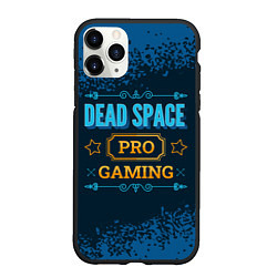 Чехол iPhone 11 Pro матовый Игра Dead Space: PRO Gaming