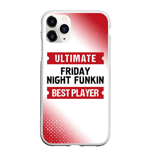 Чехол iPhone 11 Pro матовый Friday Night Funkin: Best Player Ultimate / 3D-Белый – фото 1