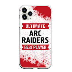 Чехол iPhone 11 Pro матовый ARC Raiders: Best Player Ultimate, цвет: 3D-белый