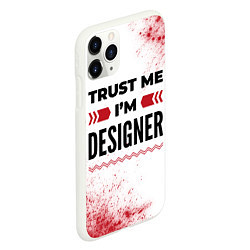 Чехол iPhone 11 Pro матовый Trust me Im designer white, цвет: 3D-белый — фото 2