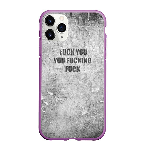 Чехол iPhone 11 Pro матовый F*ck you you F*cking F*ck на стене / 3D-Фиолетовый – фото 1