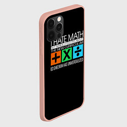 Чехол для iPhone 12 Pro Max Ed Sheeran: I hate math, цвет: 3D-светло-розовый — фото 2
